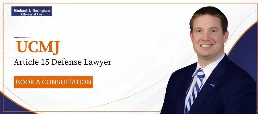 UCMJ Article 15 Defense Lawyer